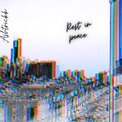 Rest In Peace