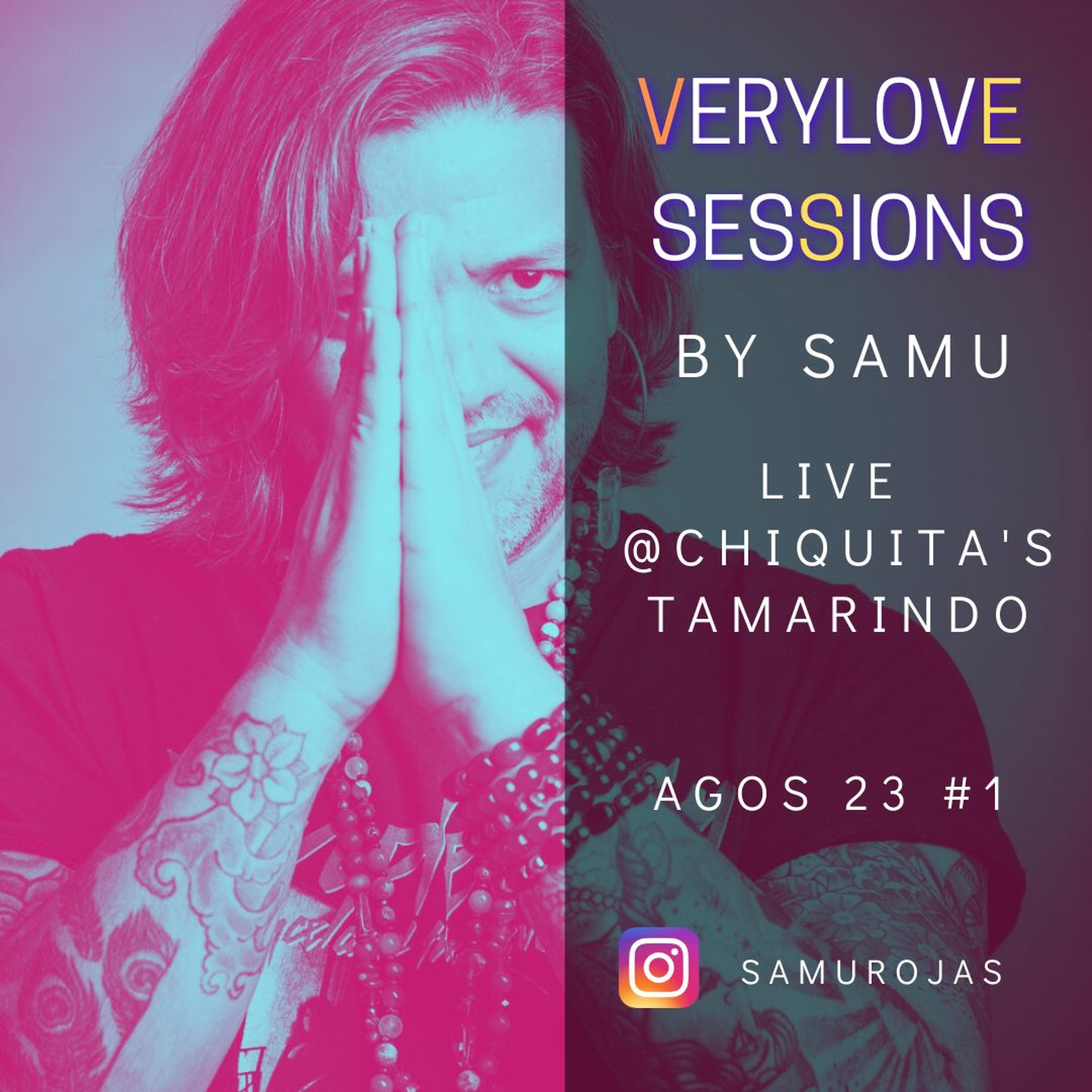 VeryLove Sessions Live Set @Chiquita's Ago 23 # 1 episode artwork