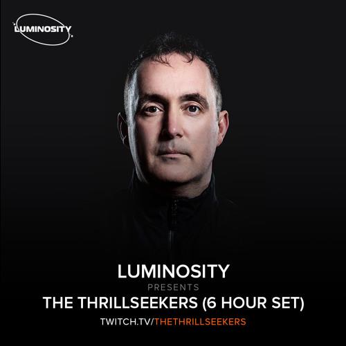 The Thrillseekers exclusive 6 hour Trance Classics set