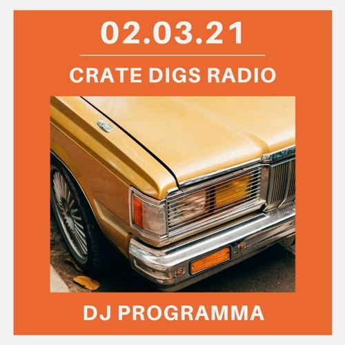 Crate Digs Radio 02.03.21 | JUNGLE | Q-TIP | FOUR TET
