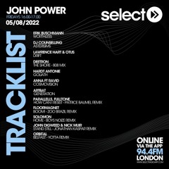 John Power - EP 114 - 05.08.22 - Select 94.4FM