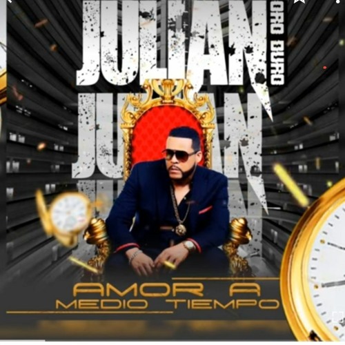 Stream julian Oro Duro - Amor a Medio Tempo - Homenaje a Yoskar Sarante.mp3  by Shamrock Latin Music | Listen online for free on SoundCloud
