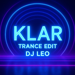 Klar - Trance Edit by meschUP