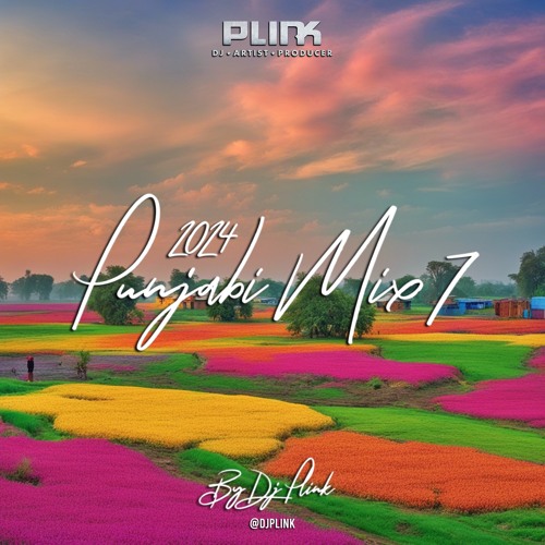 Punjabi Hip Hop Mix 2024 Part 7 - DJ Plink | Latest Punjabi Songs 2024 | Punjabi Hip Hop 2024
