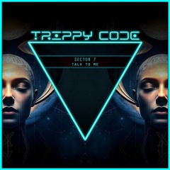 Sector 7 - Talk To Me (Radio Edit) | FREE DL