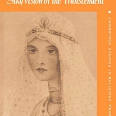 ❤️ Download The Feminine Principle in the Sikh Vision of the Transcendent (Cambridge Studies in