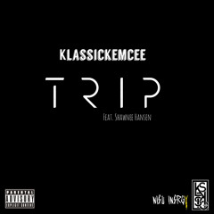 Trip feat Shawnee Hansen