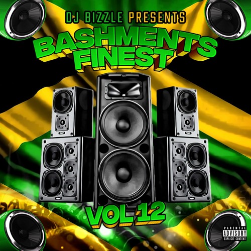 Bashments Finest Vol 12
