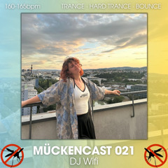 MÜCKENCAST 021 - DJ Wifi