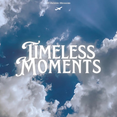 Timeless Memories
