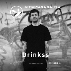 Drinkss @ Intergalactic Podcast 002