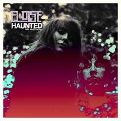 Haunted - Eloise (feat. Andy Crofts)