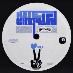 GB007 - Nate Chapman (US) - To The Sun (Original Mix)