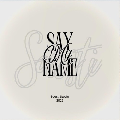 Say My Name