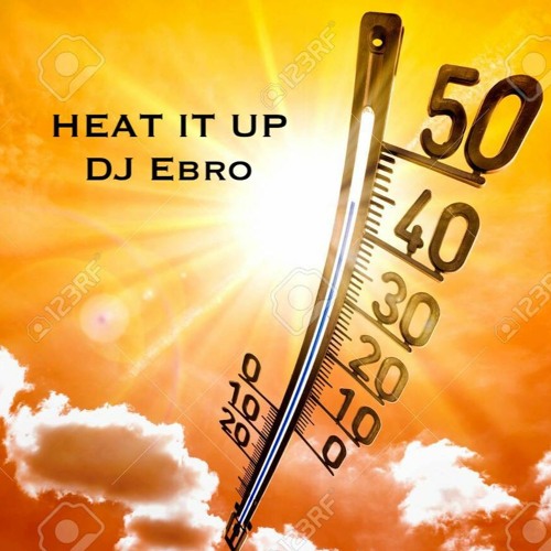 Heat It Up