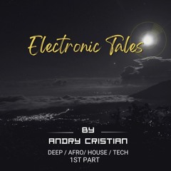 Electronic Tales By Andry Cristian 1st Part