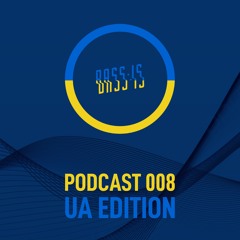 Bass:is Podcast 008 UA Edition
