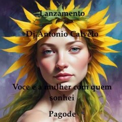 Voce E A Mulher Com Quem Sonhei