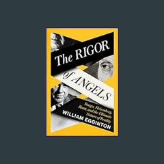 ((Ebook)) 📖 The Rigor of Angels: Borges, Heisenberg, Kant, and the Ultimate Nature of Reality
