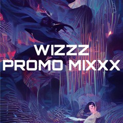 WizzZ - [Promo Mixxx]