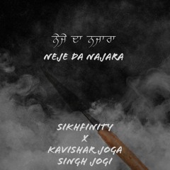 Neje Da Najara (feat. Joga Singh Jogi) Prod by Sikhfinity
