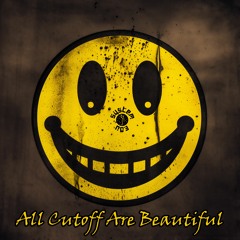 All Cuttoff Are Beautiful