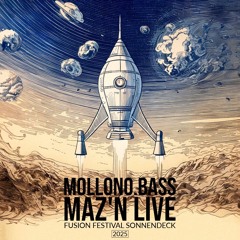 Mollono.Bass & MAZ'N @ Fusion Festival 2025 - Sonnendeck