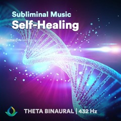 Self Healing (Subliminal Music) 🎧