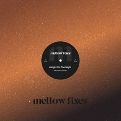 Alright On the Night (Billy Mellow Dub Edit)