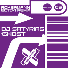 Premiere: DJ Satyrias - Ghost (Ackermann ECTO-1 Remix) [KENOTRAX]
