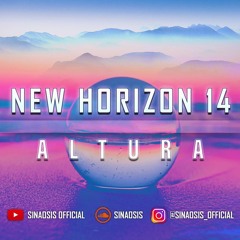 SINAOSIS Presents NEW HORIZON 14 - Altura (SynthWave, ChillSynth, RetroWave Mix)