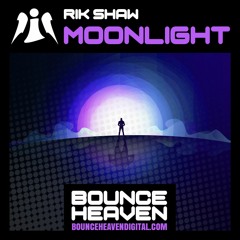 Rik Shaw - Moonlight - BounceHeaven.co.uk