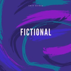 Emir Kaynak - Fictional (Original Mix) // FREE DOWNLOAD