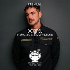 PREMIERE: Doppel - Forager (Quivver Remix) [Stone Seed]