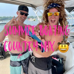 SUMMER BOATING COUNTRY MIX 🤠