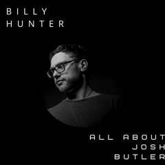 ALL ABOUT JOSH BUTLER