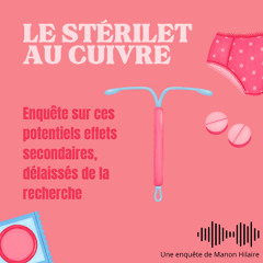 Enquête sur le stérilet au cuivre