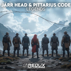 JARR Head, PITTARIUS CODE- Legends (Extended Mix)