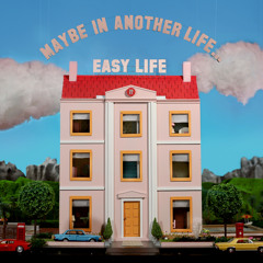 easy life - MORAL SUPPORT