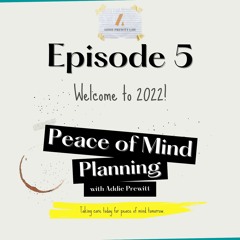 Episode 5: Welcome To 2022!