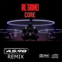 (FREE DL) Rl Grime-Core (AS.98 UKG Remix)