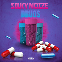 Silky Noize - Drugs (Extented MSTR)