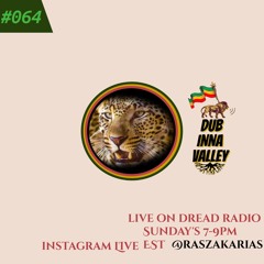 Ras Zakarias (DIV) Dread Radio Episode #064
