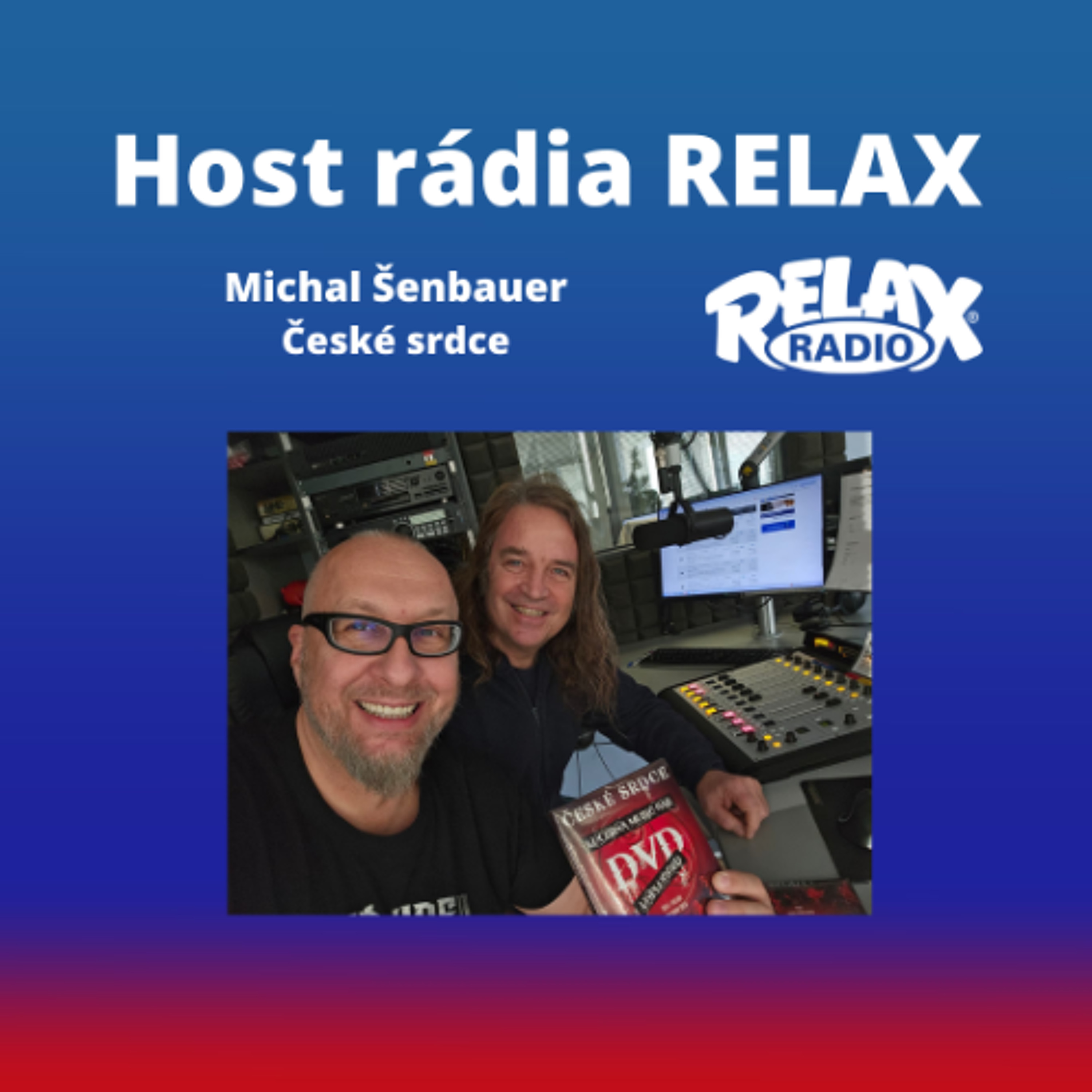 Host Rádia Relax - Michal Šenbauer episode artwork