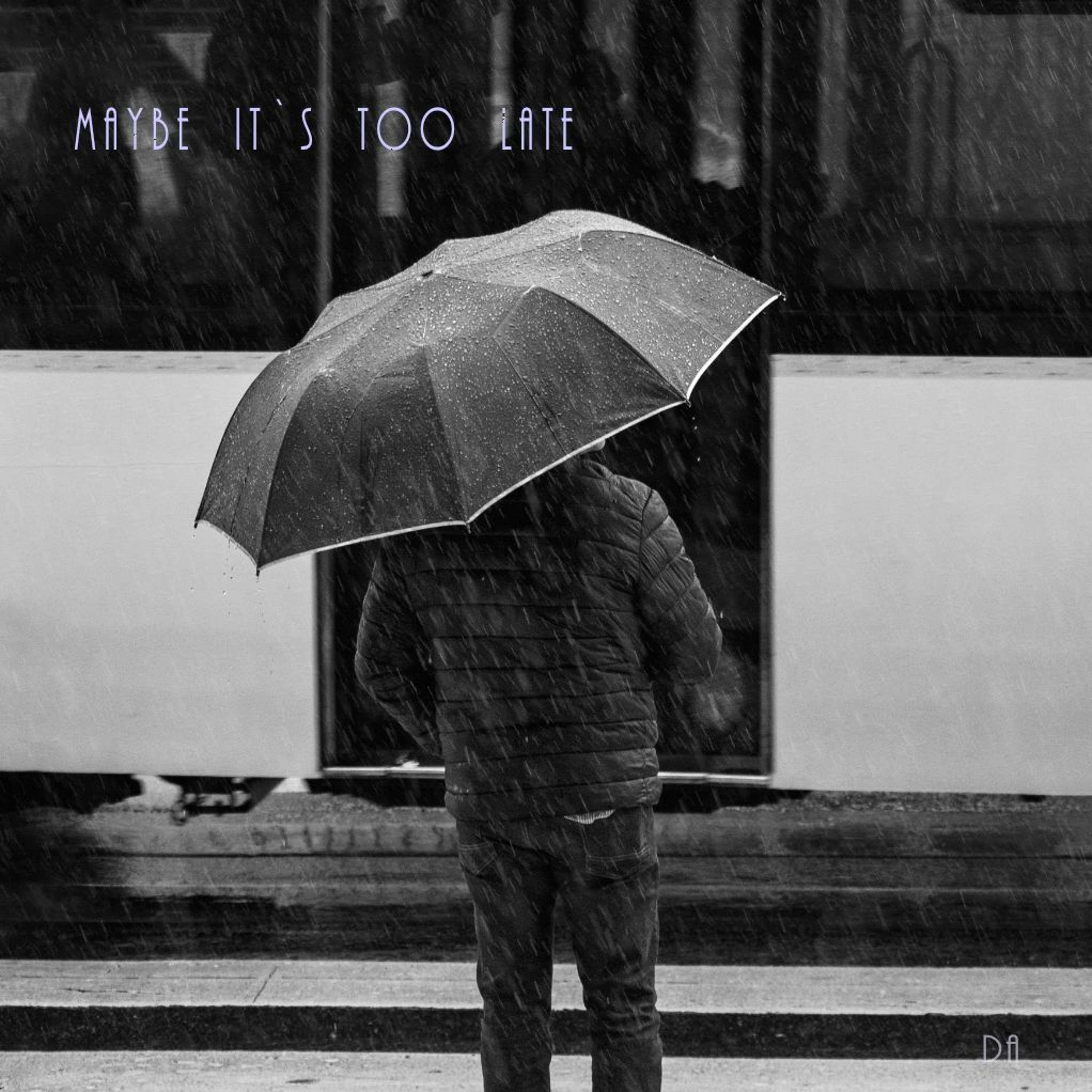 MAYBE IT`S TOO LATE episode artwork
