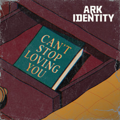 Can't Stop Loving You