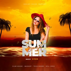 CLOSING SUNSET SUMMER 2023 DJ TOCHE