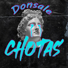 Donsale - Chotas
