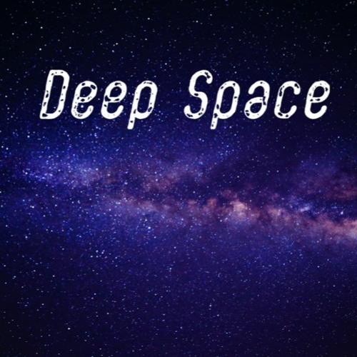 Deep Space