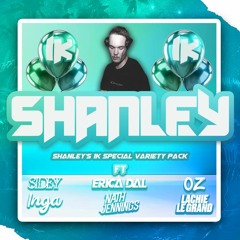 Shanley's 1K Special Edit/Mashup Pack FT. Sidey, Nath Jennings, Erica Dal, OZ, Inga, Lachie Le Grand